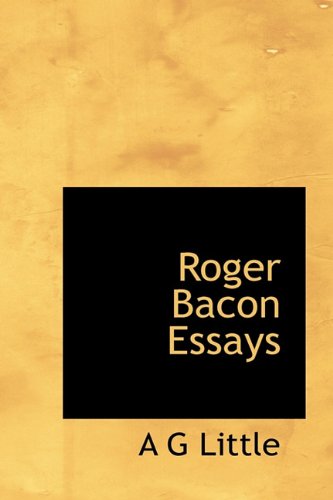 Cover for A G Little · Roger Bacon Essays (Hardcover Book) (2009)