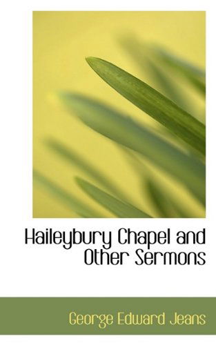 Cover for G E Jeans · Haileybury Chapel and Other Sermons (Paperback Book) (2009)