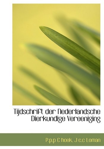 Cover for J C.c Loman · Tijdschrift Der Nederlandsche Dierkundige Vereeniging (Hardcover Book) [Dutch edition] (2010)