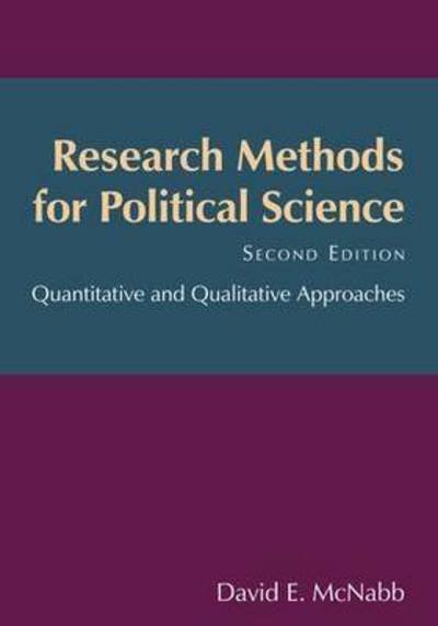 Cover for McNabb, David E. (Pacific Lutheran University, Tacoma, Washington, USA) · Research Methods for Political Science: Quantitative and Qualitative Methods (Inbunden Bok) [2 New edition] (2016)