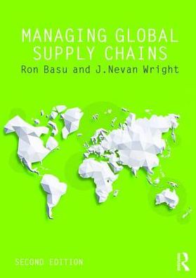 Cover for Basu, Ron (Performance Excellence Limited, UK) · Managing Global Supply Chains (Paperback Book) (2016)