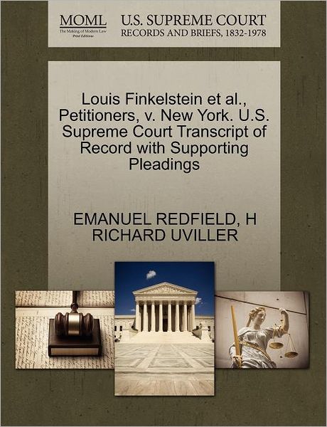 Cover for Emanuel Redfield · Louis Finkelstein et Al., Petitioners, V. New York. U.s. Supreme Court Transcript of Record with Supporting Pleadings (Paperback Book) (2011)