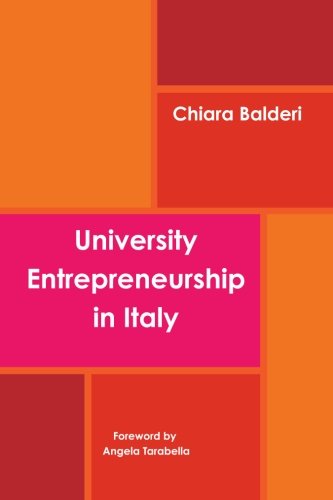 Cover for Chiara Balderi · University Entrepreneurship in Italy (Paperback Book) (2014)