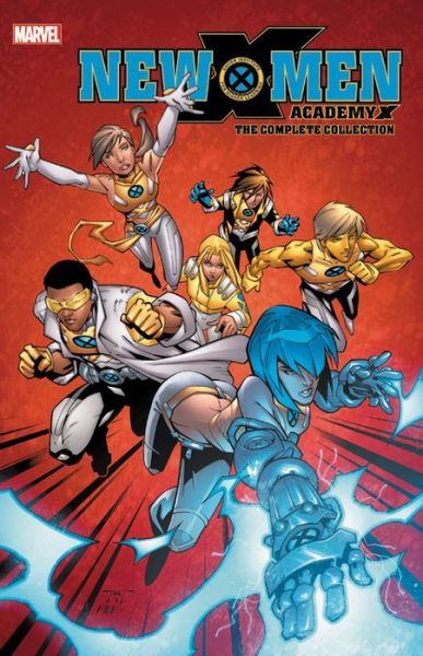 Cover for Nunzio DeFilippis · New X-men: Academy X - The Complete Collection (Paperback Book) (2019)