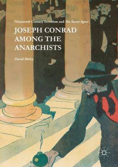 Cover for Mulry · Joseph Conrad Among the Anarchist (Book) (2016)