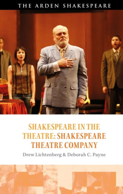 Cover for Payne, Deborah C. (American University, USA) · Shakespeare in the Theatre: Shakespeare Theatre Company - Shakespeare in the Theatre (Paperback Book) (2024)