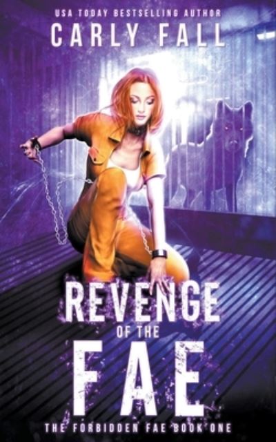 Cover for Carly Fall · Revenge of the Fae (Paperback Book) (2018)