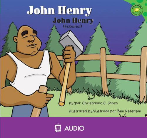 Cover for Christianne C. Jones · John Henry (Read-it! Readers en Espanol: Cuentos Exagerados) (Spanish Edition) (Audiobook (CD)) [Spanish, Bilingual edition] (2008)