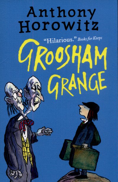 Cover for Anthony Horowitz · Groosham Grange (Taschenbuch) (2015)