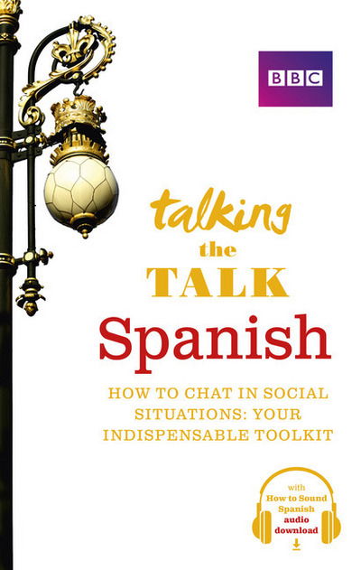 Cover for Mick Webb · Talking the Talk Spanish - Talk (Paperback Book) (2017)