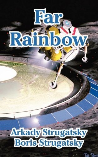 Cover for Arkady Strugatsky · Far Rainbow (Paperback Bog) (2004)