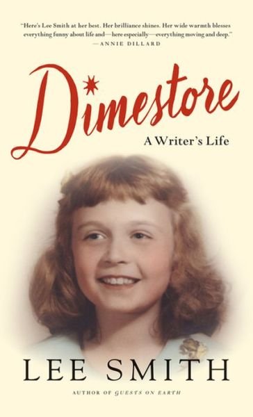 Cover for Lee Smith · Dimestore (Buch) [Large print edition. edition] (2016)