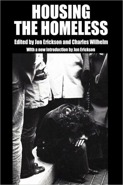 Cover for Jon Erickson · Housing the Homeless (Paperback Book) (2012)