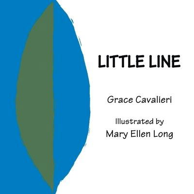 Little Line - Grace Cavalieri - Books - Xlibris US - 9781413415681 - October 17, 2003