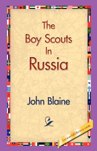 Cover for John Blaine · The Boy Scouts in Russia (Pocketbok) (2006)