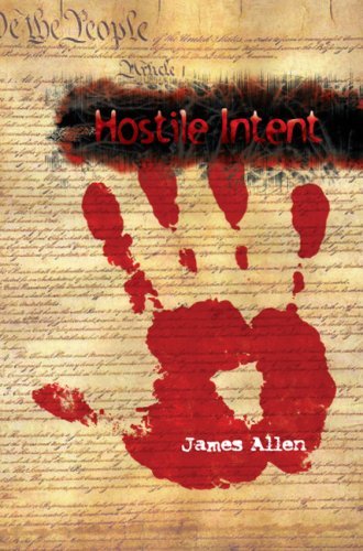 Cover for James Allen · Hostile Intent (Hardcover Book) (2007)