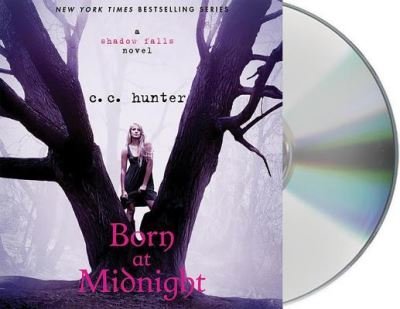 Cover for C. C. Hunter · Born at Midnight (CD) (2014)