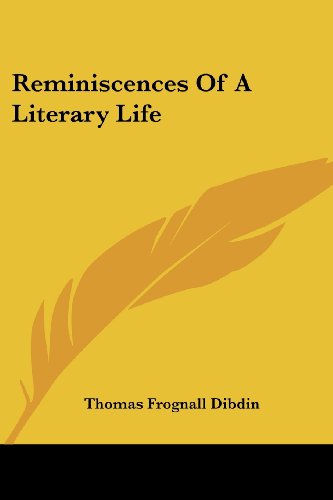 Cover for Thomas Frognall Dibdin · Reminiscences of a Literary Life (Paperback Book) (2007)