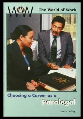 Paralegal - Holly Cefrey - Książki - Rosen Publishing Group - 9781435886681 - 2001