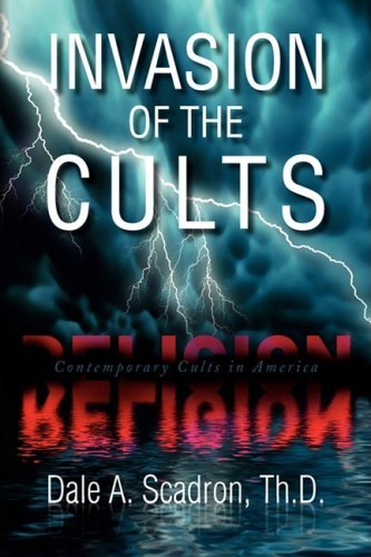 Cover for Dale A. Th.d. Scadron · Invasion of the Cults (Gebundenes Buch) (2008)