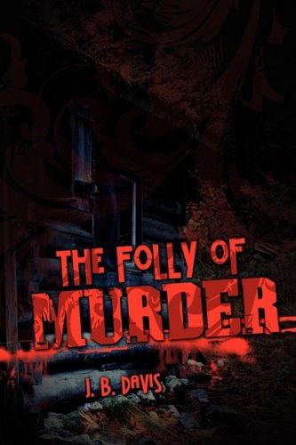 Cover for Jan Davis · The Folly of Murder (Paperback Book) (2008)