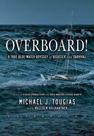 Cover for Michael Tougias · Overboard! (CD) (2010)