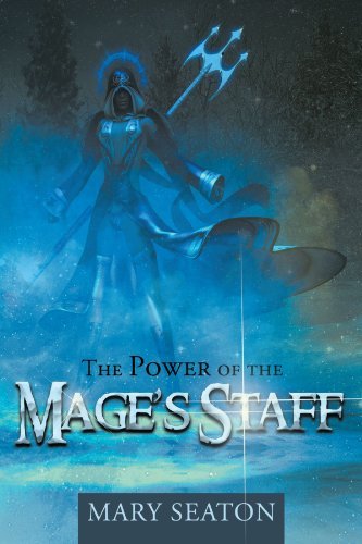 Cover for Mary Seaton · The Power of the Mage's Staff (Paperback Book) (2012)