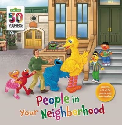 People in Your Neighborhood - Sesame Street - Bücher - Sterling Children's Books - 9781454935681 - 4. Februar 2020