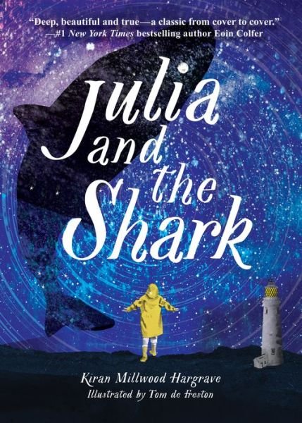 Cover for Kiran Millwood Hargrave · Julia and the Shark (Hardcover Book) (2023)