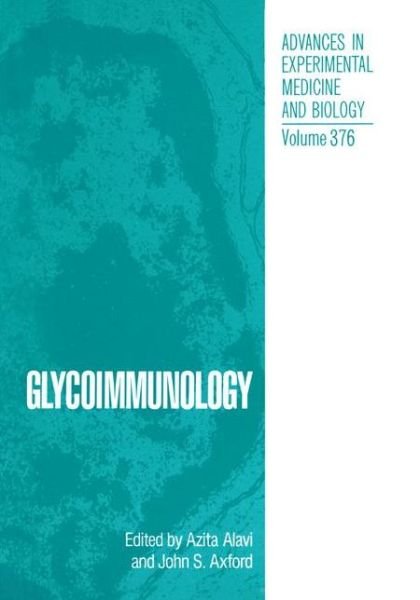 Cover for Azita Alavi · Glycoimmunology - Advances in Experimental Medicine and Biology (Pocketbok) [Softcover reprint of the original 1st ed. 1995 edition] (2012)