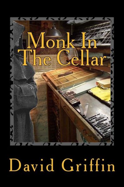 Cover for David Griffin · Monk in the Cellar (Paperback Book) (2012)