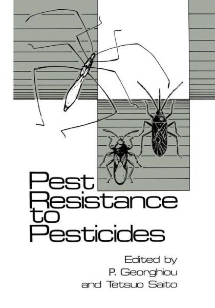 Cover for G P Georghiou · Pest Resistance to Pesticides (Taschenbuch) [Softcover reprint of the original 1st ed. 1983 edition] (2012)