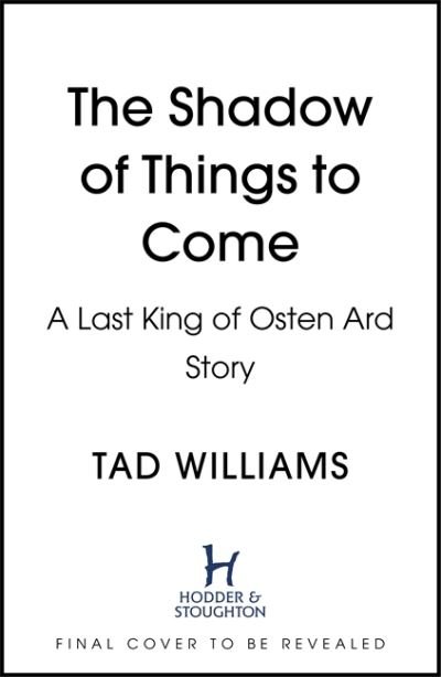 Cover for Tad Williams · Brothers of the Wind: A Last King of Osten Ard Story (Hardcover bog) (2021)