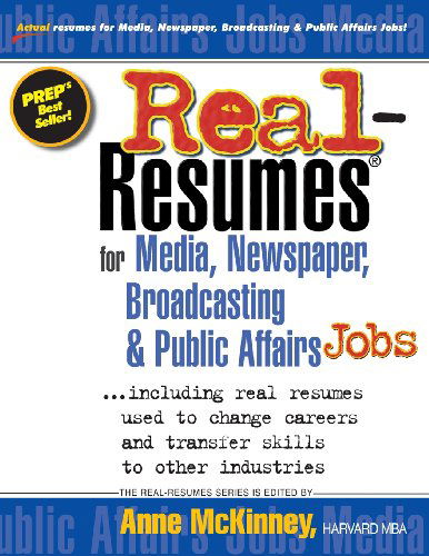 Cover for Anne Mckinney · Real-resumes for Media, Newspaper, Broadcasting &amp; Public Affairs Jobs... (Paperback Book) (2012)