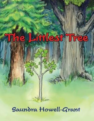 Cover for Saundra Howell-Grant · The Littlest Tree (Paperback Book) (2018)