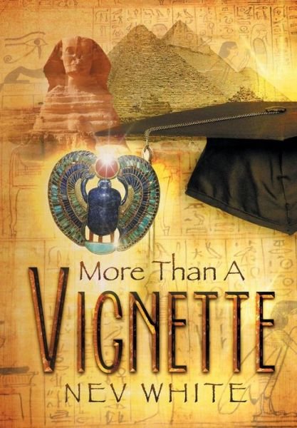 Cover for Nev White · More Than a Vignette (Hardcover Book) (2013)