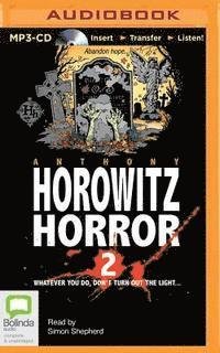 Cover for Anthony Horowitz · Horowitz Horror 2 (MP3-CD) (2015)