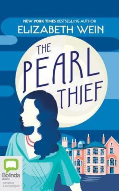 Cover for Elizabeth Wein · The pearl thief (N/A) [Unabridged. edition] (2017)