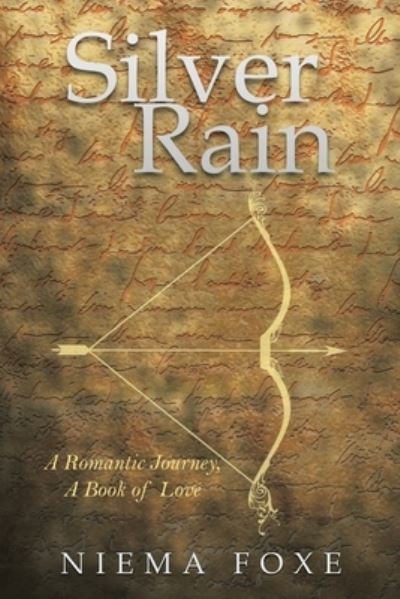 Cover for Niema Foxe · Silver Rain (Book) (2022)