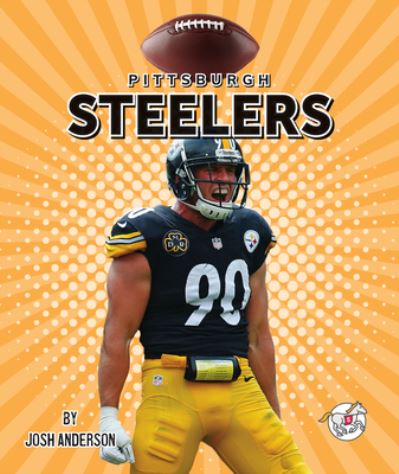 Cover for Josh Anderson · Pittsburgh Steelers (Hardcover Book) (2022)