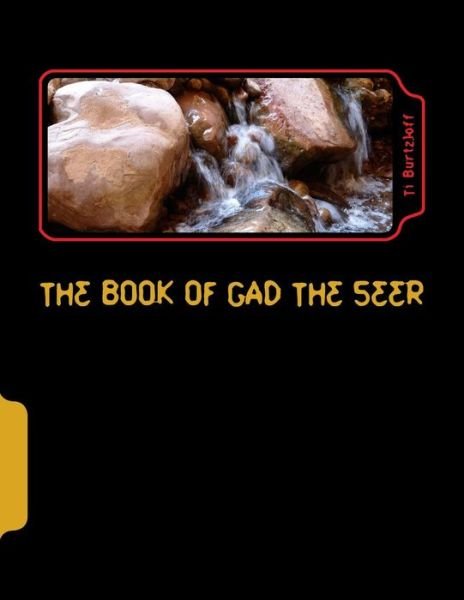 Cover for Ti Burtzloff · The Book of Gad the Seer: Lao Translation (Paperback Book) (2015)