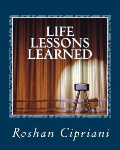 Cover for Roshan Cipriani · Life Lessons Learned (Paperback Book) (2015)
