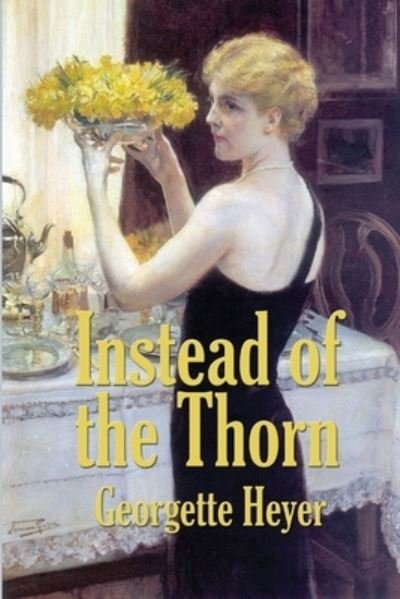 Cover for Georgette Heyer · Instead of the Thorn (Paperback Book) (2020)