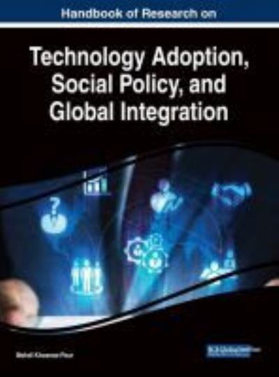 Cover for Mehdi Khosrow-Pour · Handbook of Research on Technology Adoption, Social Policy, and Global Integration (Innbunden bok) (2017)