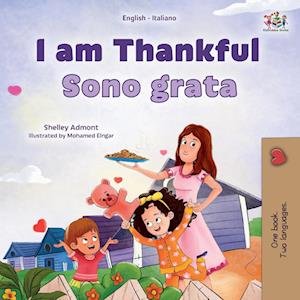 Cover for Shelley Admont · I Am Thankful (English Italian Bilingual Children's Book) (Buch) (2023)