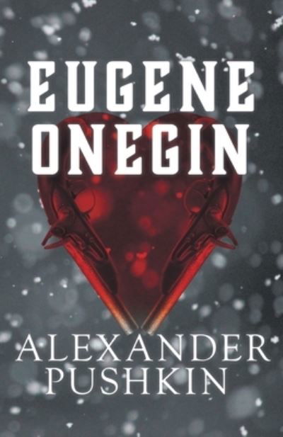 Cover for Alexander Pushkin · Eugene Onegin (Paperback Bog) (2021)