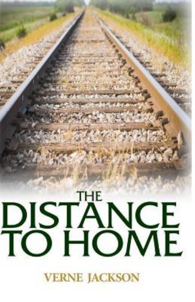 Cover for Verne Jackson · The Distance to Home (Paperback Book) (2016)