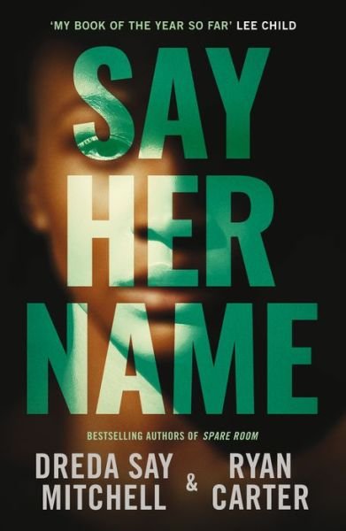 Cover for Dreda Say Mitchell · Say Her Name (Pocketbok) (2022)