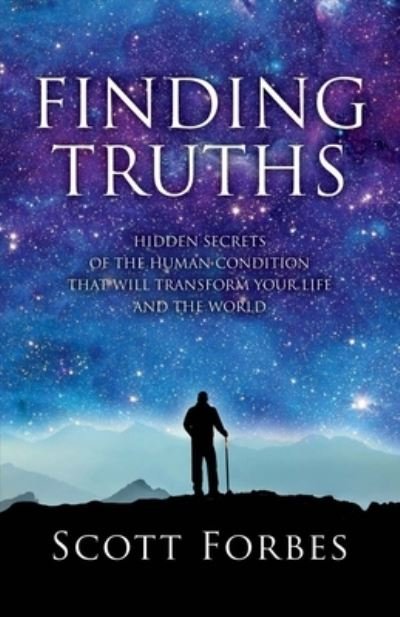 Cover for Scott Forbes · Finding Truths, Volume 1 (Paperback Book) (2017)