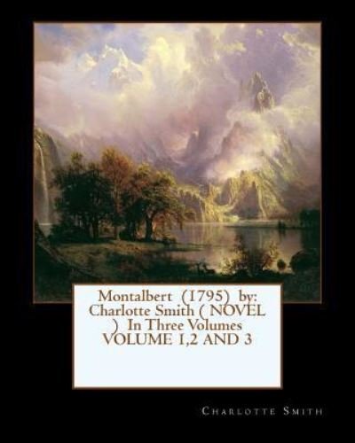 Cover for Charlotte Smith · Montalbert (1795) by (Taschenbuch) (2017)